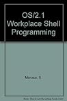 OS/2 2.1 Workplace Shell Programming