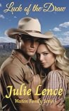 Luck of the Draw by Julie Lence