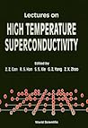 Lectures on High Temperature Superconductivity
