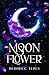Moon Flower (Italian Edition)