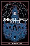 Unhallowed Halls