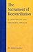 The Sacrament of Reconciliation by Andrew Cuschieri