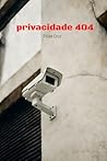Privacidade 404 by Filipe Cruz
