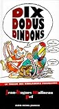 Dix dodus Dindons-le Trésor des Virelangues (Humour) Dix dodus Dindons-le Trésor des Virelangues (Humour)