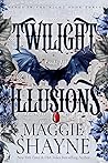 Twilight Illusions