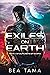 Exiles on Earth (Outcasts of Oloria, #1)