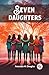 Seven daughters