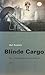 Blinde cargo: De verstekeli...