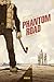 Phantom Road T01 (French Edition)