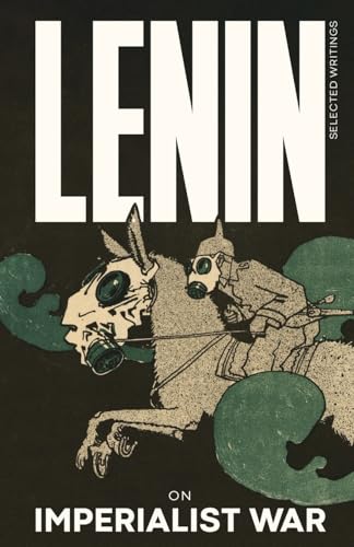 Lenin Selected Writings: On Imperialist War (Paperback)