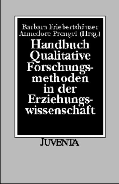 Handbuch Qualitative Forschungsmethoden in der Erziehungswissenschaft. (Paperback)