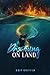 Drowning on Land (Burning House, #1)
