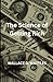 The Science of Getting Rich