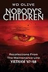 Nobody's Children by WD Olive Nobody's Children by WD Olive