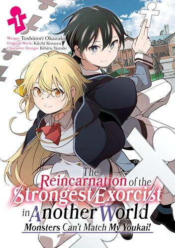 The Reincarnation of the Strongest Exorcist in Another World (Manga) Volume 1