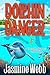Dolphin Danger (Charlotte Gibson Mysteries Book 11)