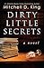Dirty Little Secrets
