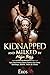 Kidnapped and Milked By Mafia Boss: Age Gap Erotica Short Explicit Sex Story (Bondage, BDSM, Taken & Filled) (F*ck Me Daddy)