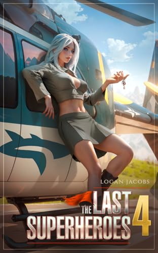 The Last Superheroes 4 (Kindle Edition)