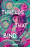 Threads That Bind...