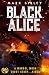 BLACK ALICE by Mark Sibley