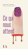 Ce qui nous attend