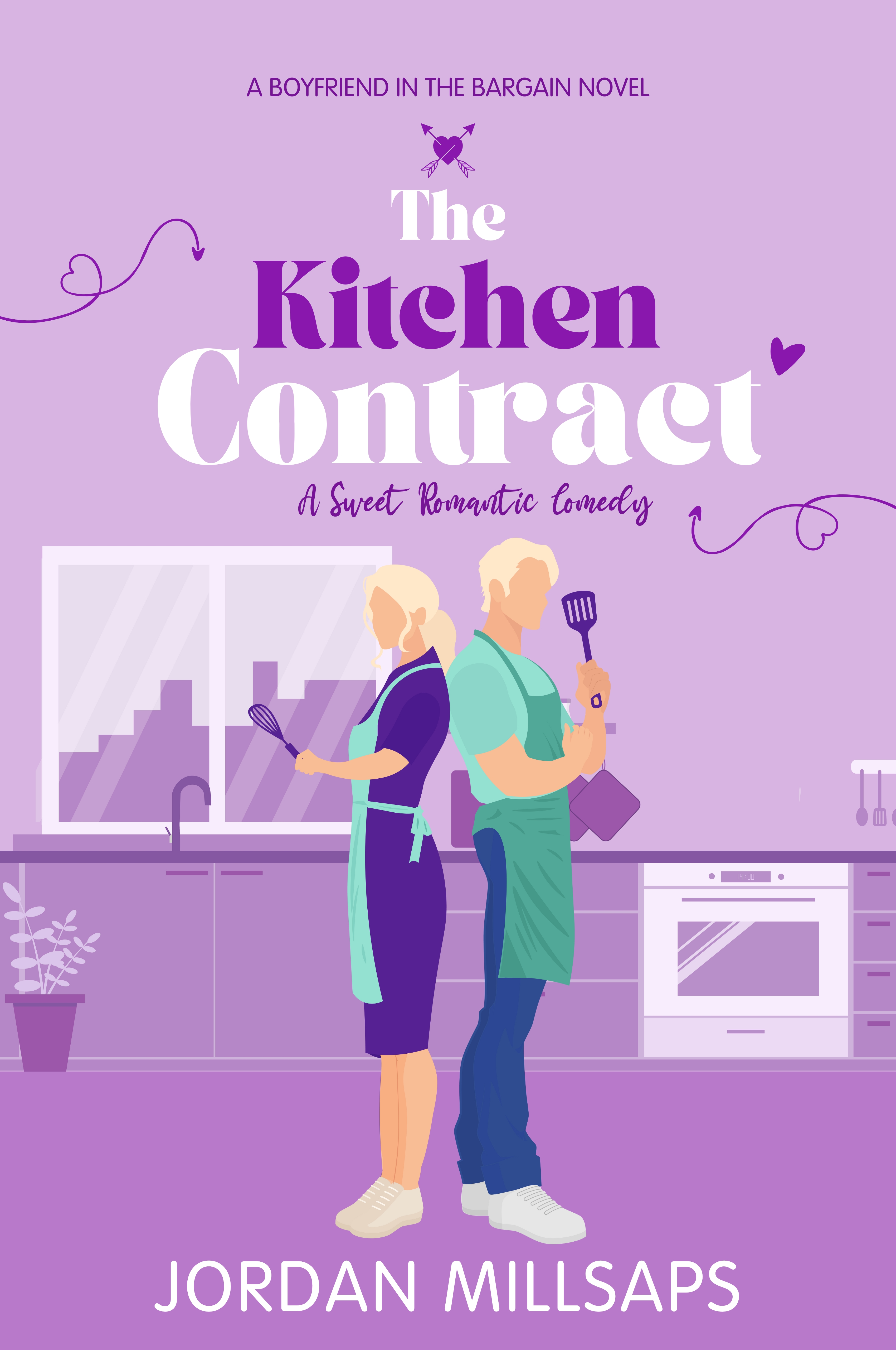 The Kitchen Contract: A Sweet Romantic Comedy (Boyfriend in the Bargain Book 3)