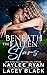 Beneath the Fallen Stars (Never Too Far #1)