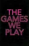 The Games We Play: Love at Royal Ridge Book 2 (Love at Royal Ridge (Royal Ridge Romances))