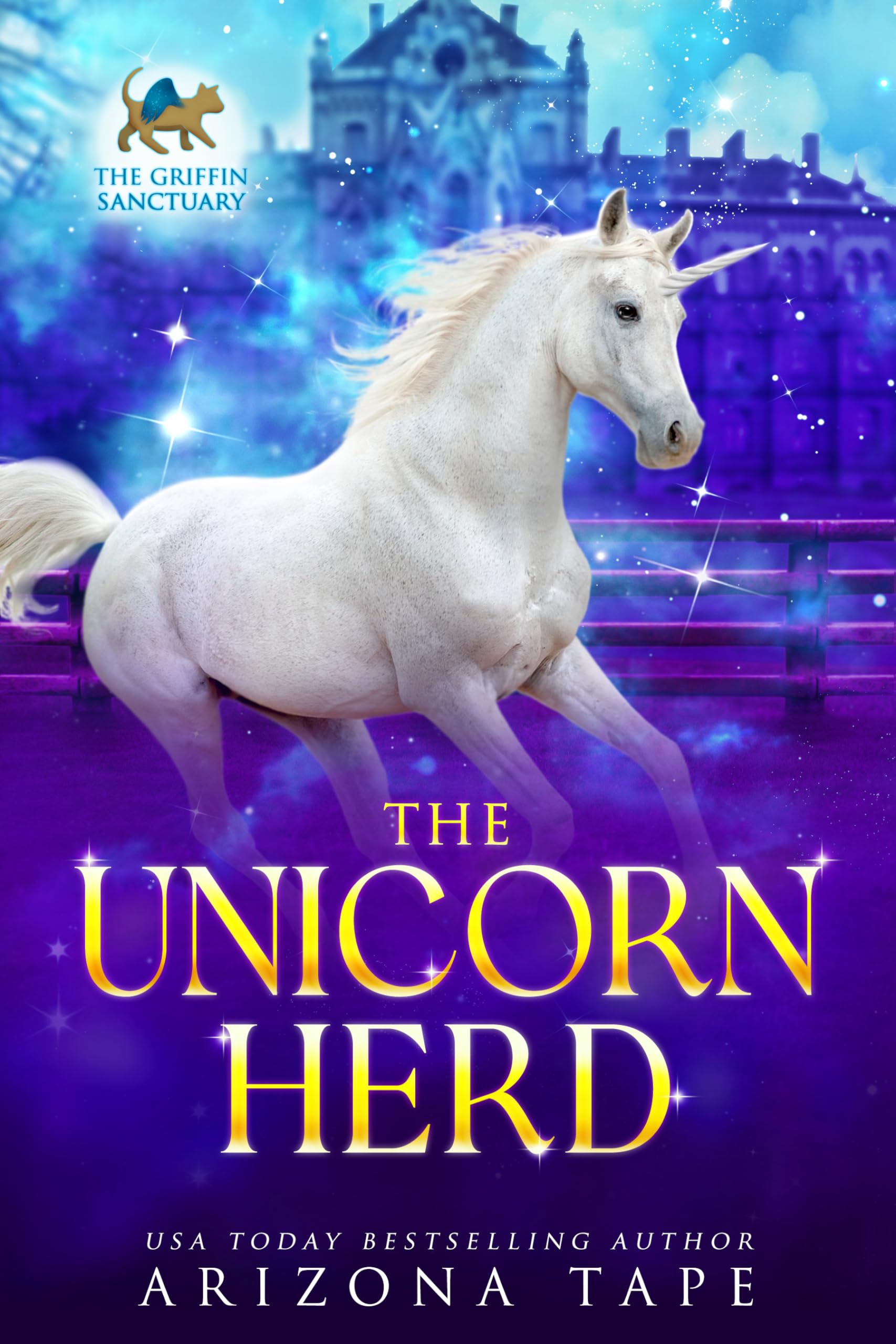 The Unicorn Herd (The Griffin Sanctuary, #1)