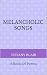 Melancholic Songs by Tiffany   Blair