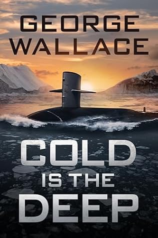 Cold is the Deep (The Cold Sea Book 1)