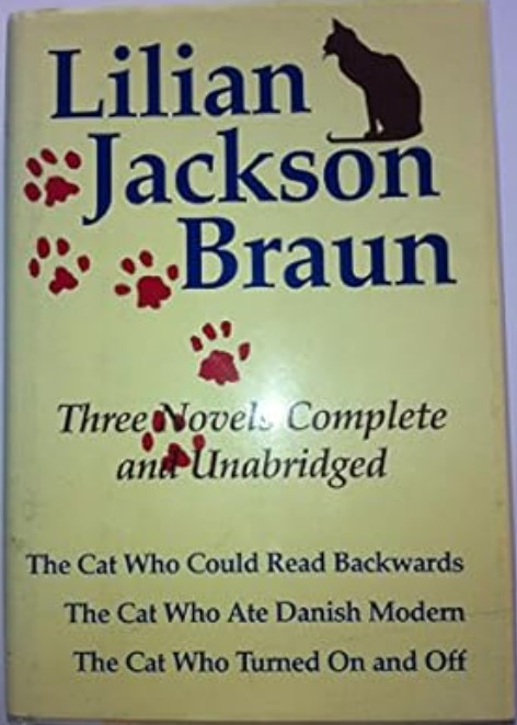 The Cat Who...: Could Read Backwards; Ate Danish Modern; Turned On and Off (Hardcover)