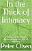 In the Thick of Intimacy : ...