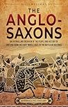 The Anglo-Saxons:...