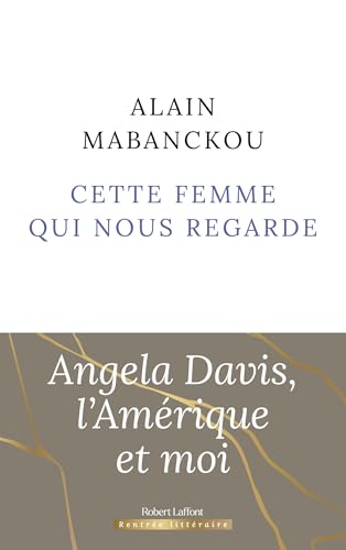 Cette femme qui nous regarde (French Edition)