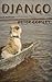 Django : A memoir