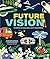 Future Vision: Stories of O...