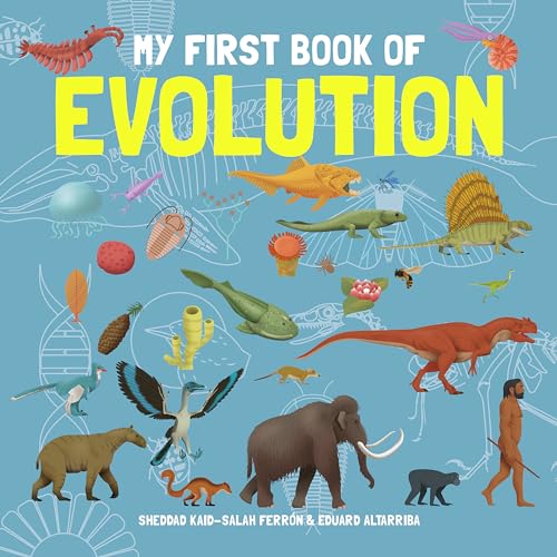 My First Book of Evolution (My First Book of Science)