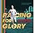Racing for Glory by Graham Daniels