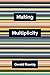 Making Multiplicity (Theory Redux)