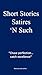 Short Stories, Satires 'N Such by Mark L. Collins