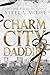 Charm City Daddies: The Cha...