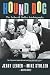 Hound Dog by Jerry Leiber