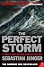 The Perfect Storm: A True Story of Man Against the Sea