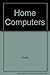 Home Computers
