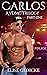 Carlos: Trilogy: Part One