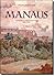 manaus historia e arquitetura