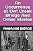 An Occurrence at Owl Creek Bridge And Other Stories