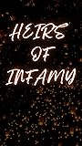 Heirs of Infamy by Kyla Zhao